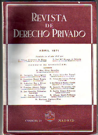 REVISTA DE DERECHO PRIVADO. ABRIL 1971.