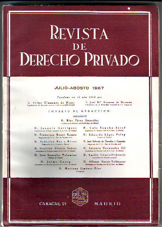 REVISTA DE DERECHO PRIVADO. JULIO-AGOSTO 1967.