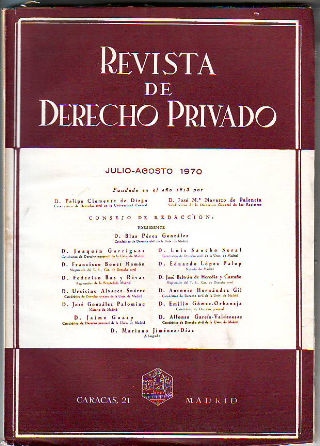 REVISTA DE DERECHO PRIVADO. JULIO-AGOSTO 1970.