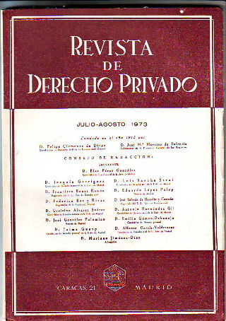 REVISTA DE DERECHO PRIVADO. JULIO-AGOSTO 1973.