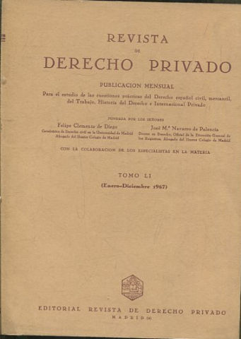 REVISTA DE DERECHO PRIVADO. TOMO LI (ENERO-DICIEMBRE 1967).