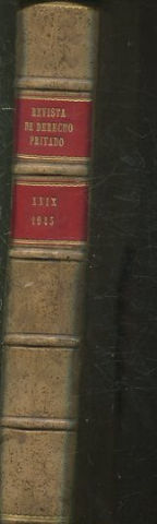 REVISTA DE DERECHO PRIVADO. TOMO XXIX (ENERO-DICIEMBRE 1945).