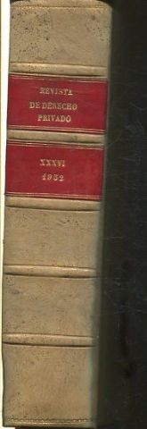 REVISTA DE DERECHO PRIVADO. TOMO XXXVI (ENERO-DICIEMBRE 1952).