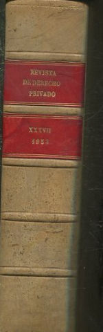 REVISTA DE DERECHO PRIVADO. TOMO XXXVII (ENERO-DICIEMBRE 1953).