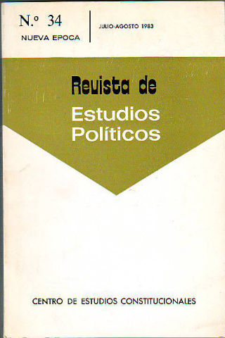 REVISTA DE ESTUDIOS POLITICOS. NUMERO 34. JULIO-AGOSTO 1983.