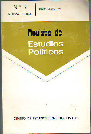 REVISTA DE ESTUDIOS POLÍTICOS. NUMERO 7. ENERO-FEBRERO 1979.