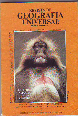 REVISTA DE GEOGRAFIA UNIVERSAL. MARZO 1980. ROBOTS, ESTAN AQUI PARA QUEDARSE. PLATA DE MUERTOS. LOS ANGELES. EINSTEIN. LOURDES.