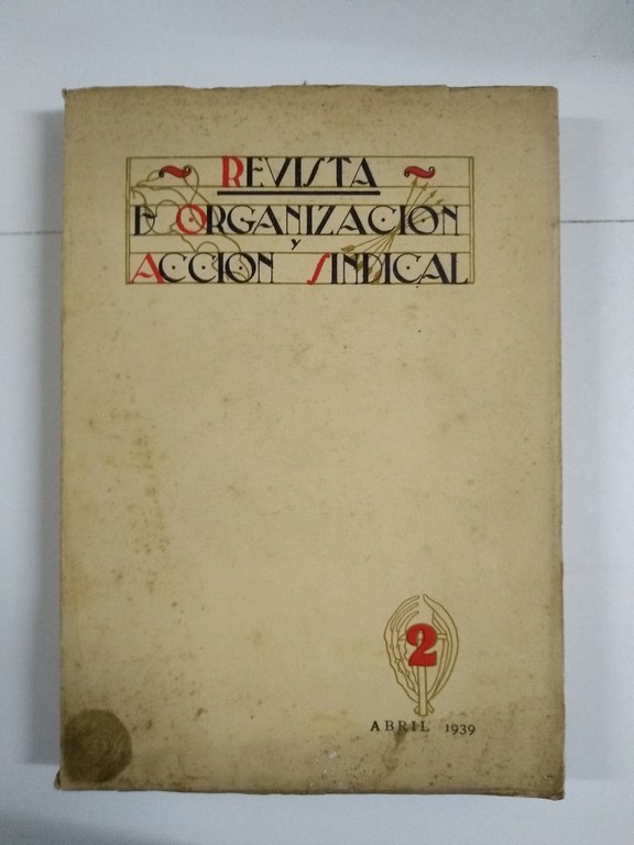 Revista de Organización y Acción Sindical, 2