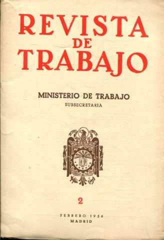 REVISTA DE TRABAJO. AÑO XVIII. NUM. 2.