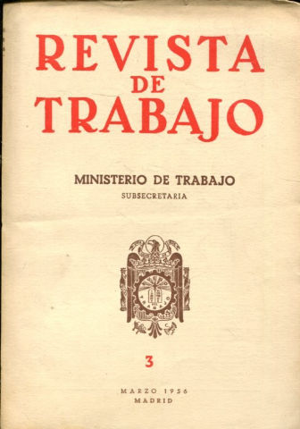 REVISTA DE TRABAJO. AÑO XVIII. NUM. 3.