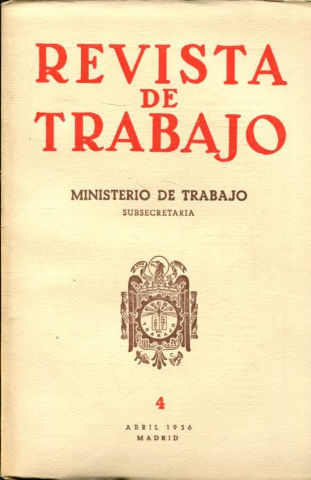 REVISTA DE TRABAJO. AÑO XVIII. NUM. 4.