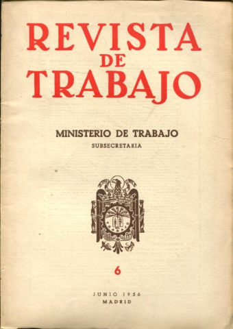 REVISTA DE TRABAJO. AÑO XVIII. NUM. 6.