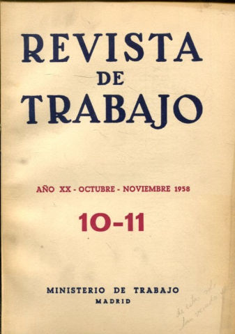 REVISTA DE TRABAJO. AÑO XX. NUM. 10-11.