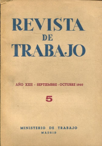 REVISTA DE TRABAJO. AÑO XXII. NUM. 5.