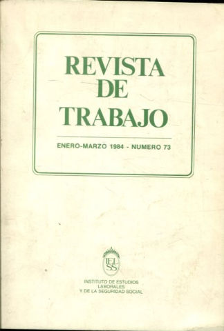 REVISTA DE TRABAJO. NUM. 73.