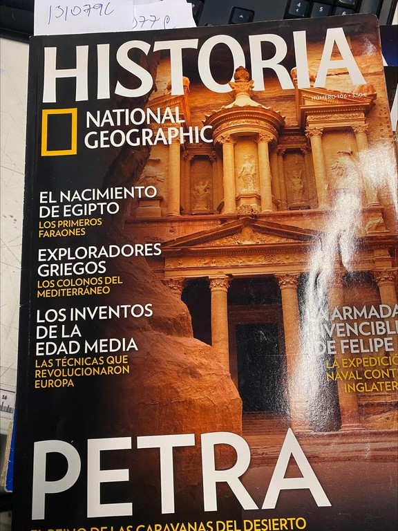 REVISTA HISTORIA NATIONAL GEOGRAPHIC Nº 106. EL REINO DE LAS CARAVANAS DEL DESIERTO.