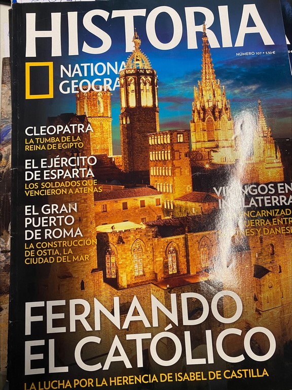 REVISTA HISTORIA NATIONAL GEOGRAPHIC Nº  107. LA LUCHA POR LA HERENCIA DE ISABEL DE CASTILLA.
