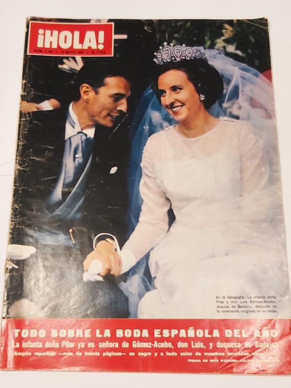 Revista ¡ HOLA !. Todo sobre la boda Española del año