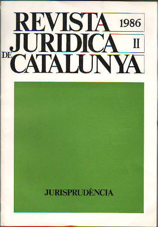 REVISTA JURIDICA DE CATALUÑA. JURISPRUDENCIA. AÑO 1986, TOMO II.