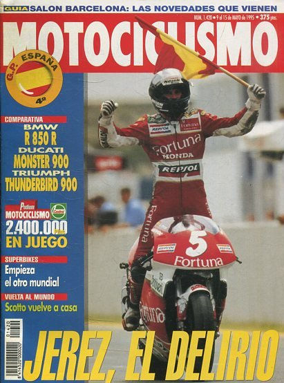 REVISTA MOTOCICLISMO.  JEREZ, EL DELIRIO.  NUMERO 1420 9 AL 15 DE MAYO DE 1995.