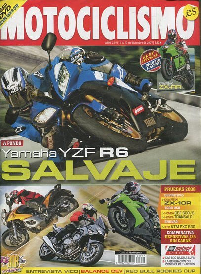 REVISTA MOTOCICLISMO. YAMAHA Y ZF R6 SALVAJE.  NUMERO 2.077 11 al 17 de DICIEMBRE DE 2007.