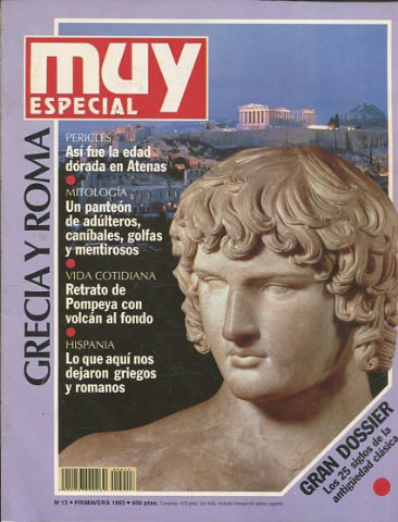 REVISTA MUY INTERESANTE. Nº 13: GRECIA Y ROMA.