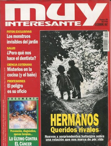 REVISTA MUY INTERESANTE. Nº 199: HERMANOS. QUERIDOS RIVALES.