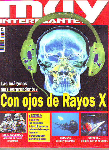 REVISTA MUY INTERESANTE. Nº: 232. CON OJOS DE RAYOS X.