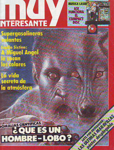 REVISTA MUY INTERESANTE. Nº: 69. ¿QUÉ ES UN HOMBRE- LOBO?.