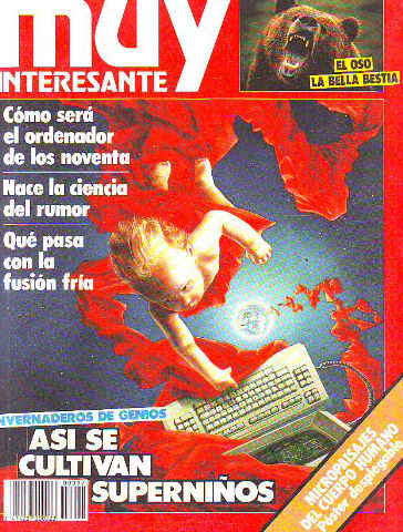 REVISTA MUY INTERESANTE. Nº: 97. ASI SE CULTIVAN SUPERNIÑOS.