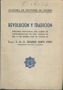 REVOLUCION Y TRADICION.