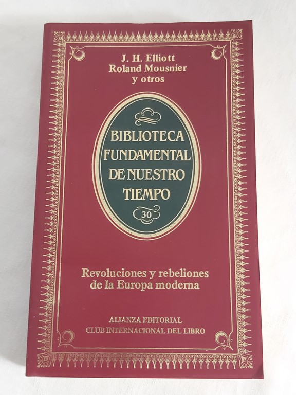 Revoluciones y rebeliones de la Europa moderna