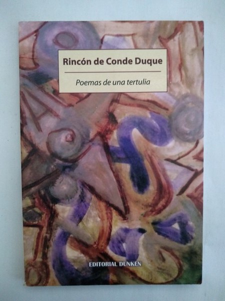 Rincon de Conde Duque. Poemas de una tertulia