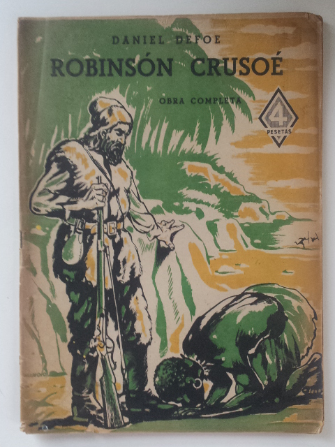 ROBINSON CRUSOE. Obra Completa