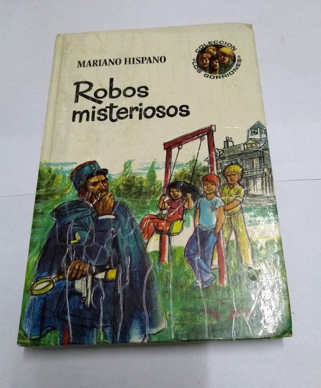 Robos misteriosos