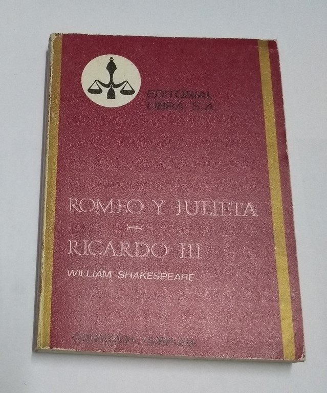 Romeo y Julieta. Ricardo III