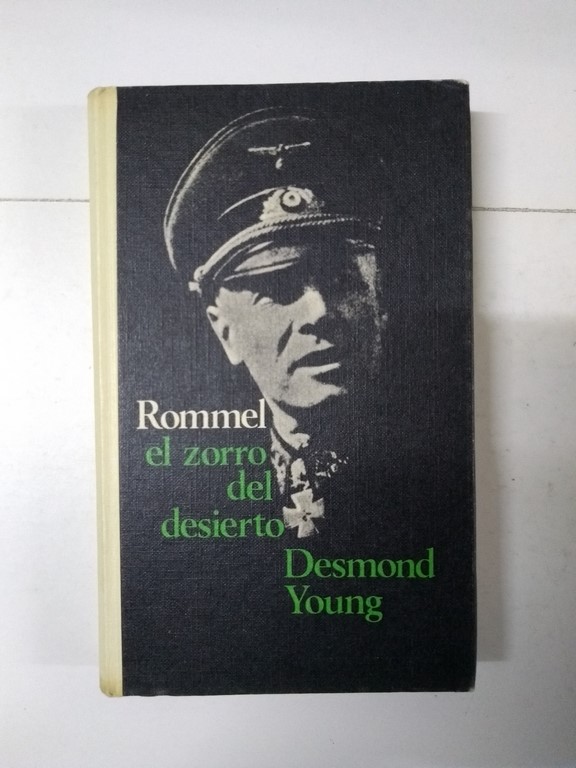 Rommel, el zorro del desierto