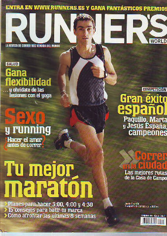 RUNNER'S WORLD. LA REVISTA DE CORRER MAS VENDIDA DEL MUNDO. NUM 55.