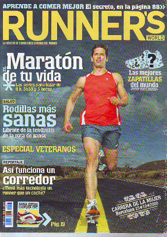 RUNNER'S WORLD. LA REVISTA DE CORRER MAS VENDIDA DEL MUNDO. NUM 44.