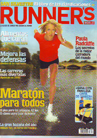 RUNNER'S WORLD. LA REVISTA DE CORRER MAS VENDIDA DEL MUNDO. NUM 47.