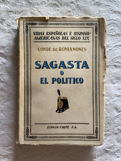 Sagasta o el político