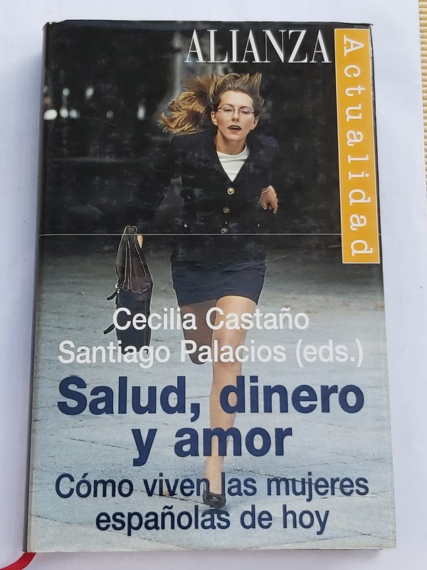 Salud, dinero y amor: cómo viven las mujeres españolas de hoy