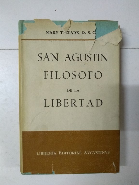 San Agustín filosofo de la libertad