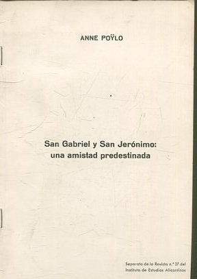 SAN GABRIEL Y SAN JERONIMO: UNA AMISTAD PREDESTINADA. Nº 27.