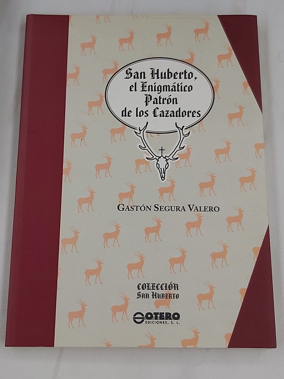San huberto, el enigmático patrón de los cazadores
