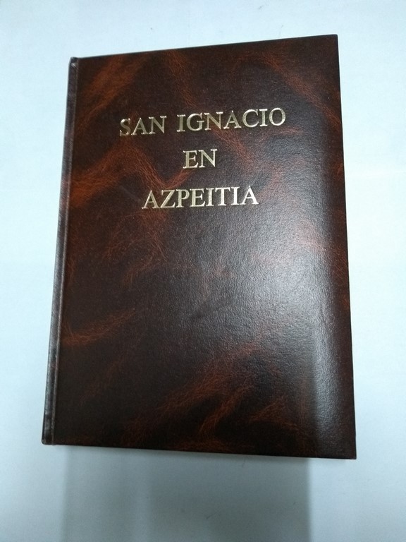 San Ignacio en Azpeitia
