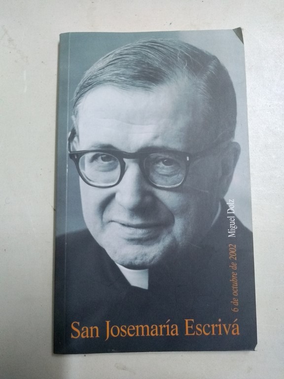 San Josemaría Escrivá