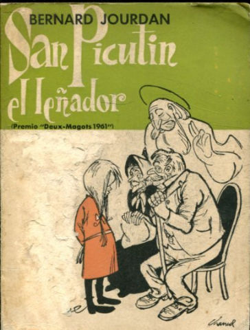 SAN PICUTIN EL LEÑADOR.