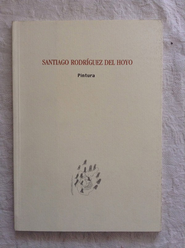 Santiago Rodríguez del Hoyo. Pintura