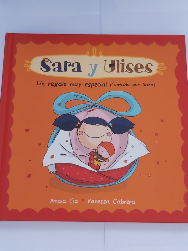 Sara y Ulises. Un regalo muy especial